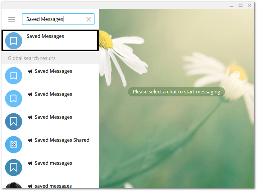 access saved messages to send messages to yourself on telegram on Windows and macOS