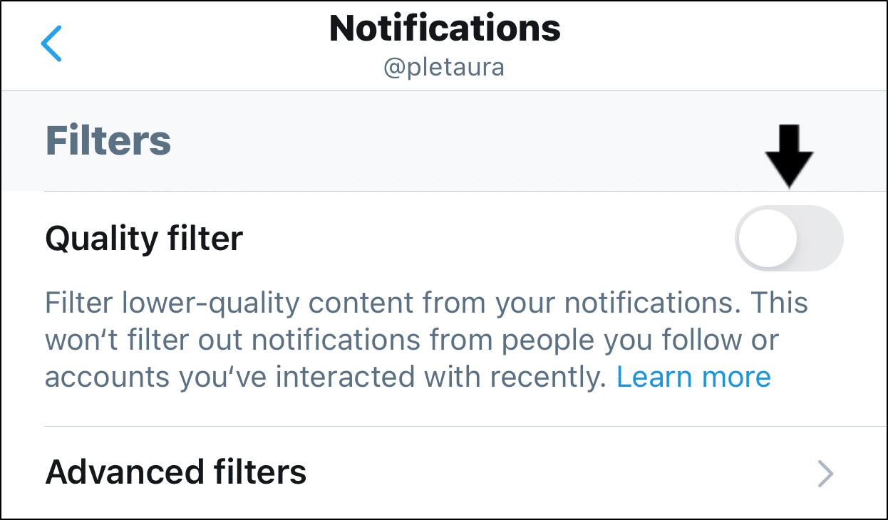 turn off quality filter to fix twitter notifications not working