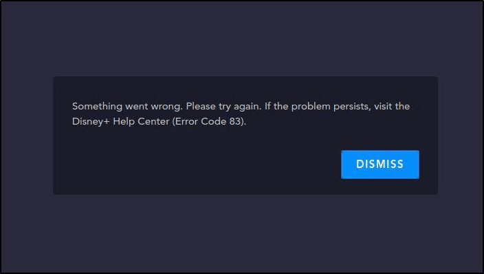 Disney Plus error code 83 something went wrong