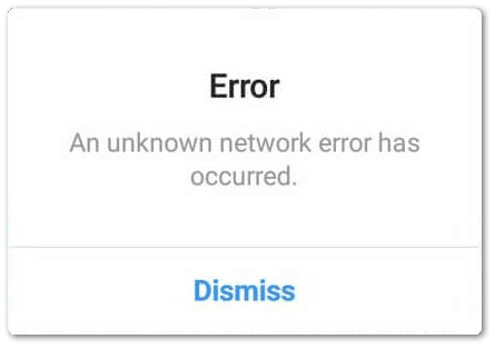 instagram "an unknown network error has occurred" error can't login in or sign in