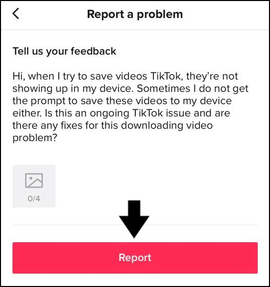 report downloads issue to TikTok support to fix can't save or download TikTok videos