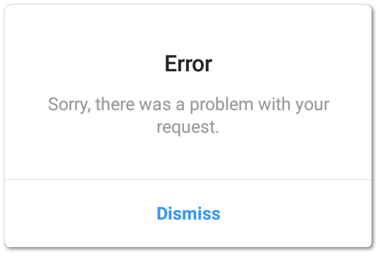 Instagram "Sorry there was a problem with your request" error can't log in or sign in