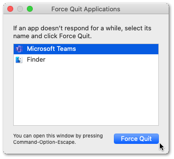 completely close apps to restart on macOS through Force Quit Applications method to fix Microsoft Teams recording or recorded video is unavailable, not working, playing or showing up in the chat  or can't record meeting