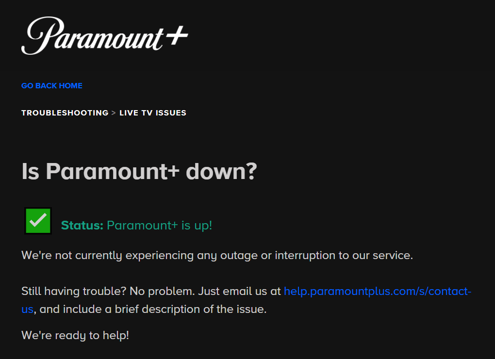 Check Paramount Plus or server status on official server status page if Paramount Plus keeps buffering, not working, playing or loading