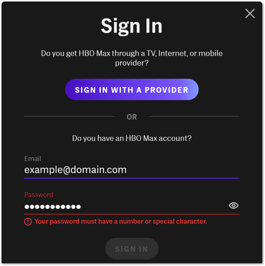 can't log in to HBO Max or the sign in button is not working greyed out