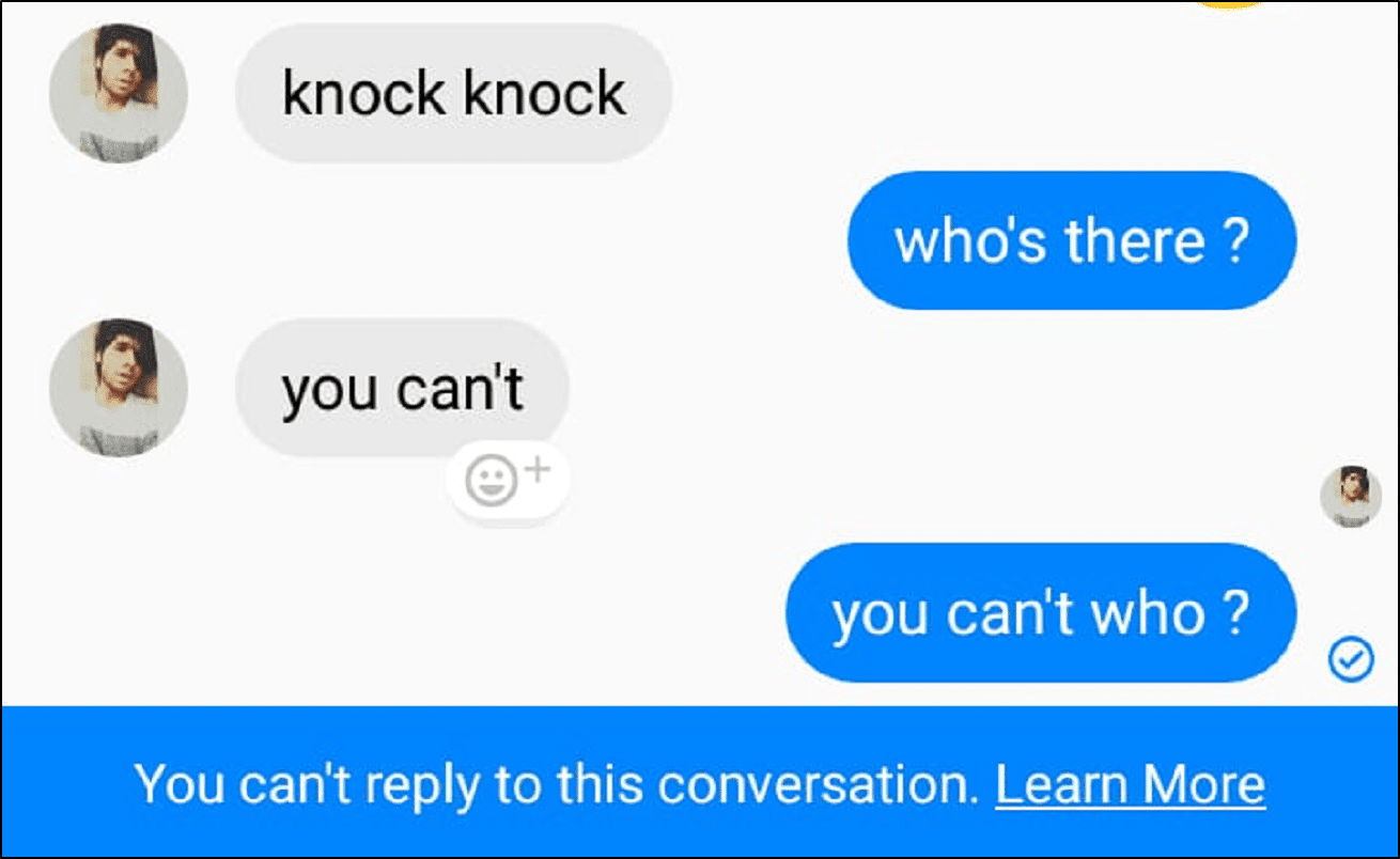 Facebook Messenger "you can't reply to this conversation" or messaging blocked