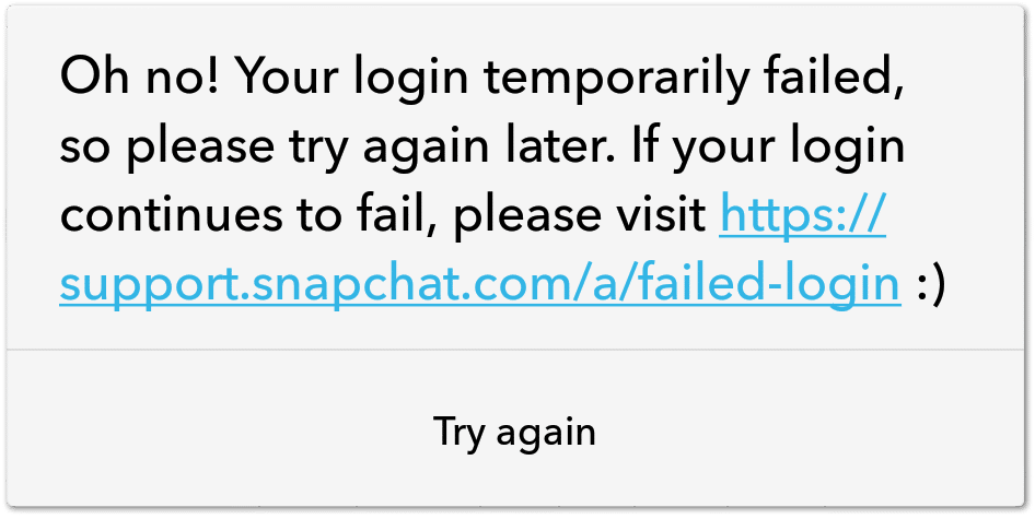 Snapchat "Your login temporarily failed" error message - can't log in, sign in to Snapchat, password not working, or Could Not Connect error
