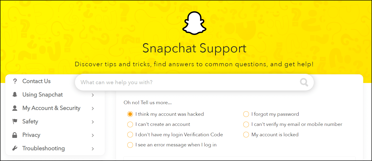 Report login problem to Snapchat Support through their official support website to fix can't log in, sign in to Snapchat, password not working, or Could Not Connect error