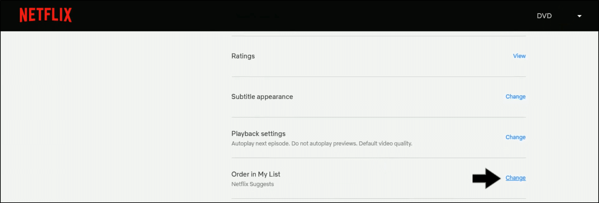 change the order in My List through the Netflix account settings to fix the Netflix Continue Watching or My List features not working, showing, loading, or updating