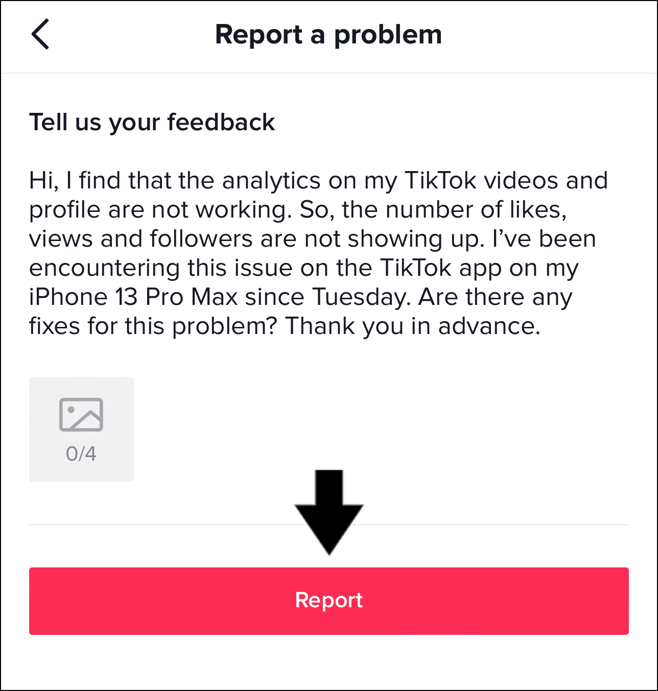 report the problem to TikTok Support to fix TikTok analytics, likes, views, or active followers not showing or working