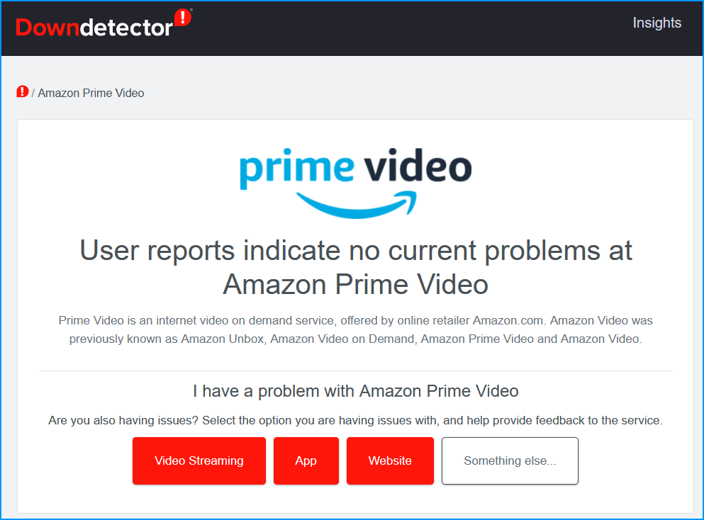 check the amazon prime server status via downdetector if not playing stream or titles/movies or the video player not working, Video Unavailable, Something Went Wrong error message