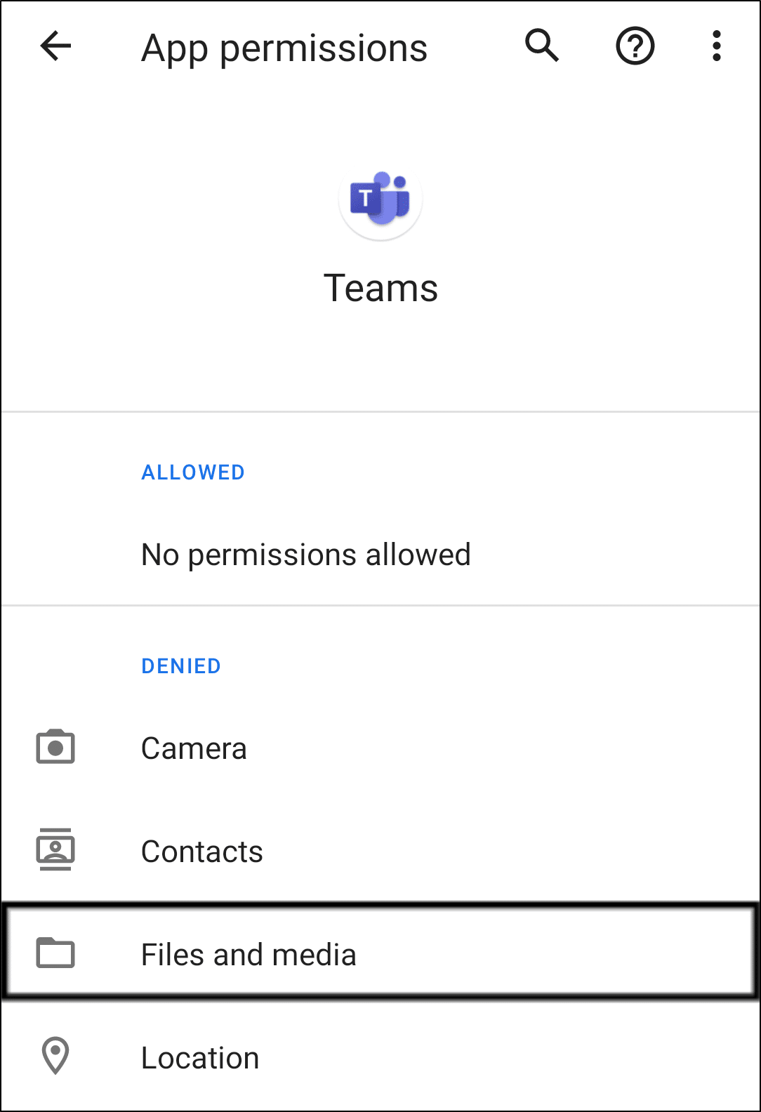 allow Microsoft Teams app permission to device Files and Media on Android to fix Microsoft Teams files and folders not showing, loading, or downloading