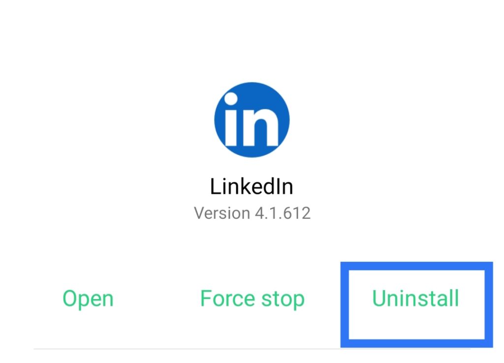 reinstall the linkedin app to fix LinkedIn notifications or alerts not working or showing