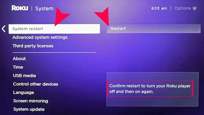 restart roku device through system settings to fix Apple TV+ video unavailable, not working, loading, playing, keeps buffering or streaming issues