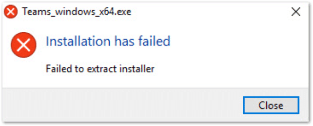 microsoft teams failed to extract installer error when installing or updating