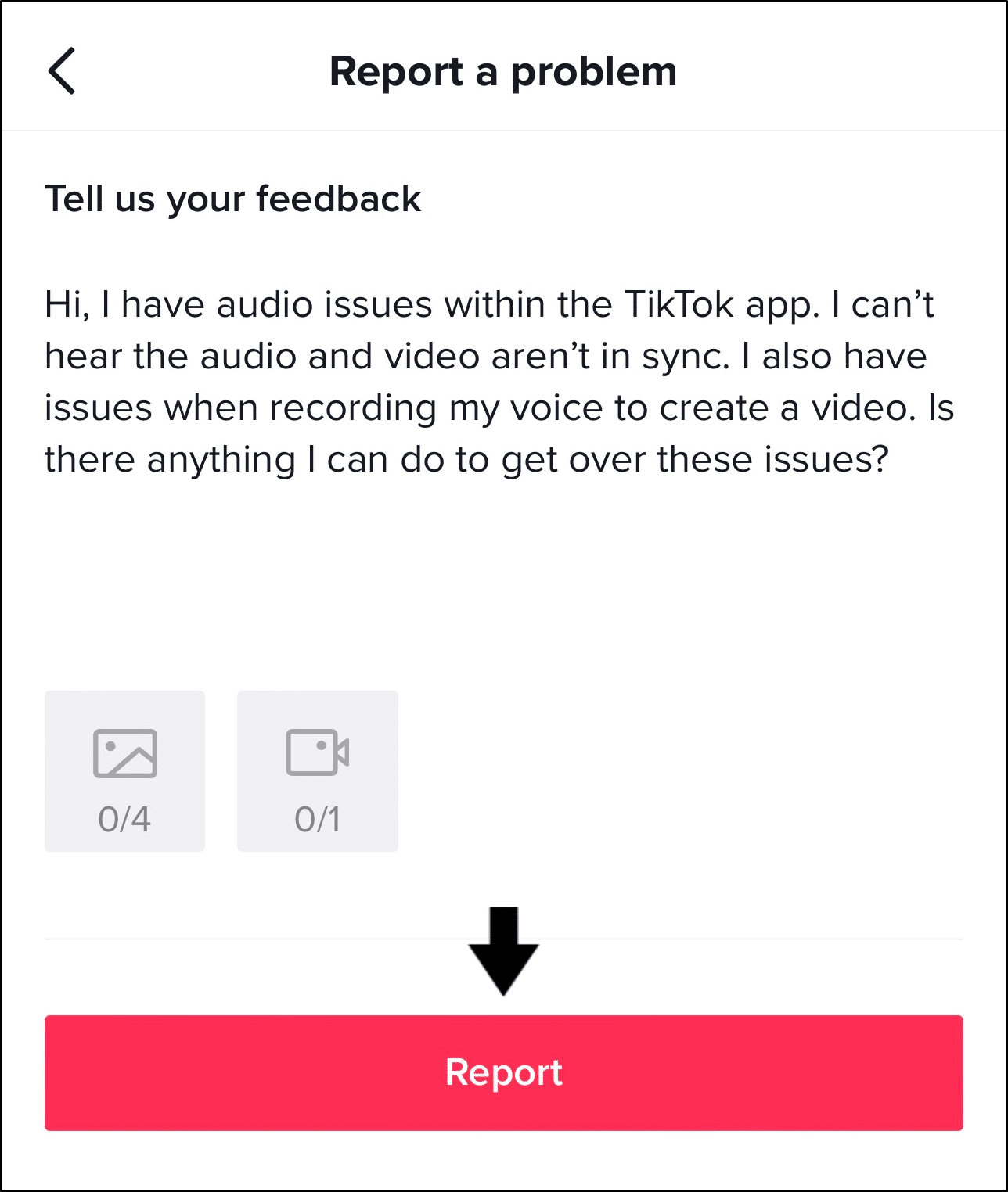 submit a feedback form to tiktok support with details of your issues to fix TikTok no sound, audio sync, volume, or microphone not working
