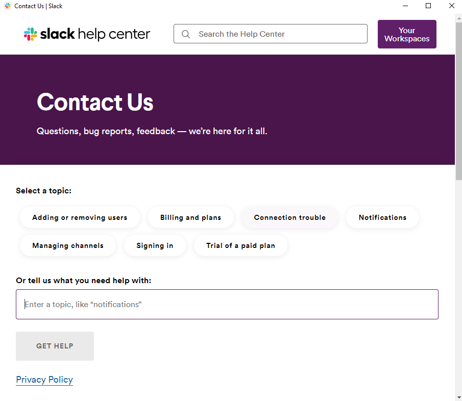 Report the problem to Slack to fix can't log in or sign in, "Slack Cannot Connect" or "Server Error" on Slack