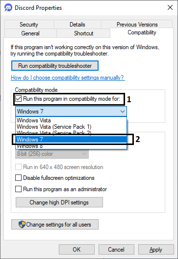Run Discord as Admin and with Compatibility Mode Turned ON