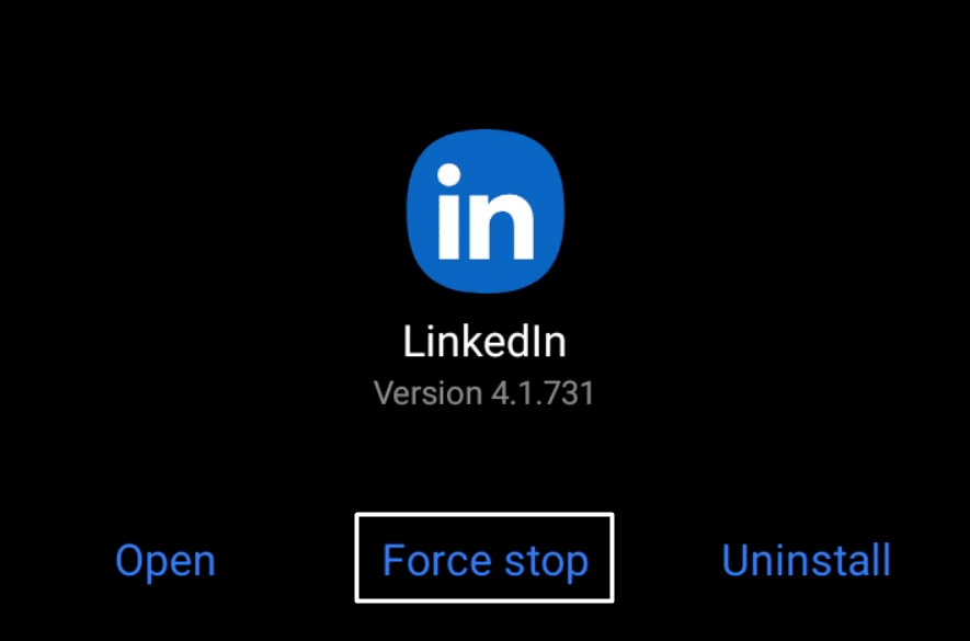 Force restart the LinkedIn app on Android