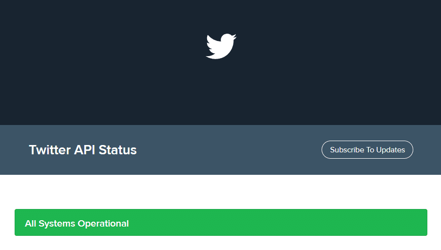 Check the Twitter server status to know if the servers are down or not