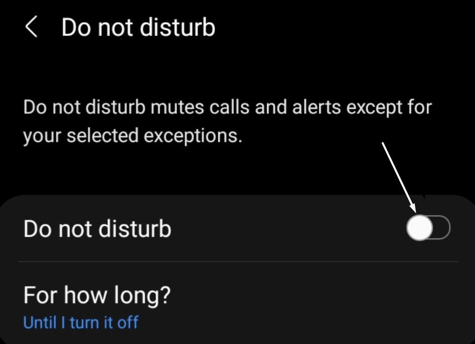 Disable do not disturb mode on your device on Android
