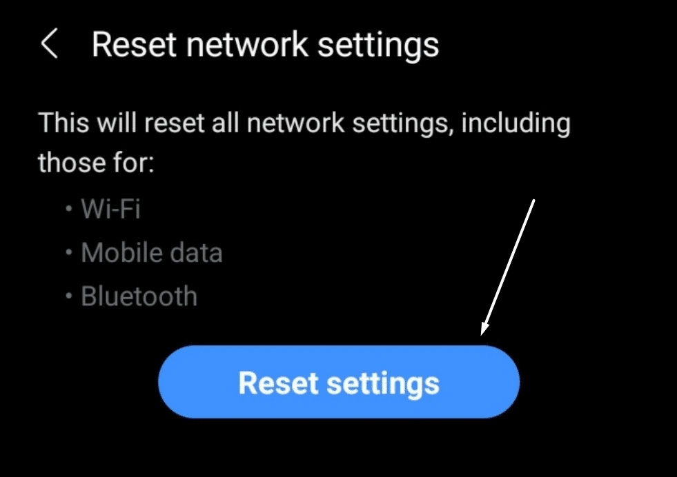 Reset the device's network settings on mobile