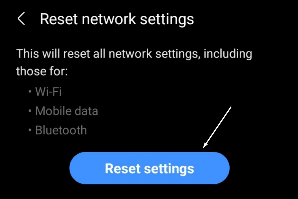 Reset the device's network setting on mobile to fix Kick mobile streaming app not working, playing or loading on Android