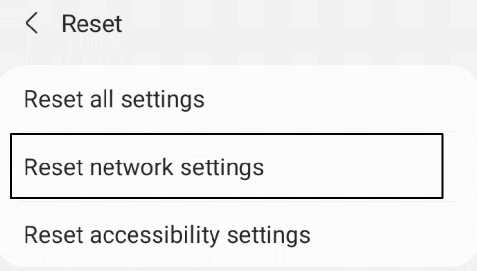 Reset your device's network settings on mobile