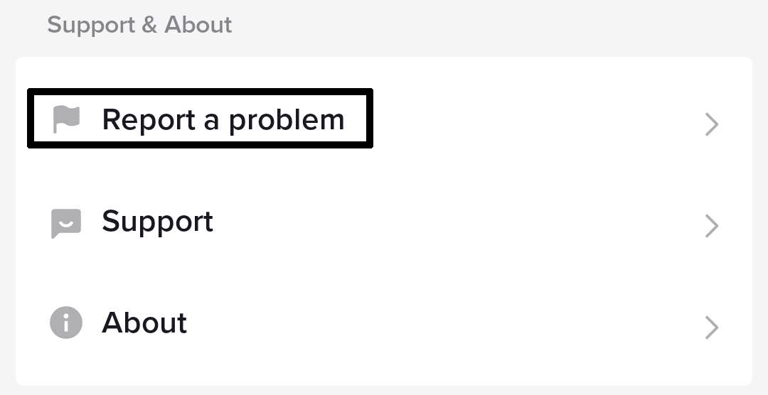 Send a report/feedback to TikTok to fix when the TikTok feed, for you page (FYP), or following page are not refreshing, updating or loading