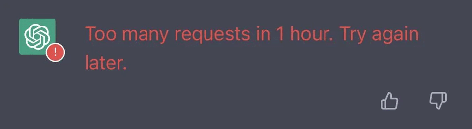 ChatGPT "Too many requests in 1 hour. Try again later." error