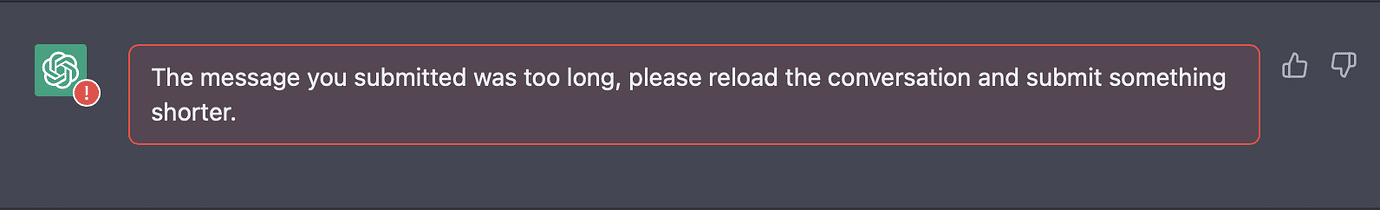 "The message you submitted was too long” error on ChatGPT