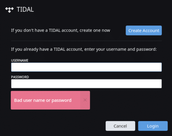 Tidal Bad user name or password error