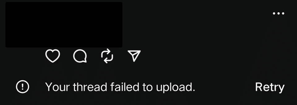 Instagram Threads “Your thread/post failed to upload" error