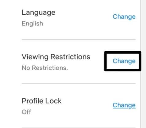adjust the Netflix restrictions and settings to fix Netflix 'We are unable to switch profile' error