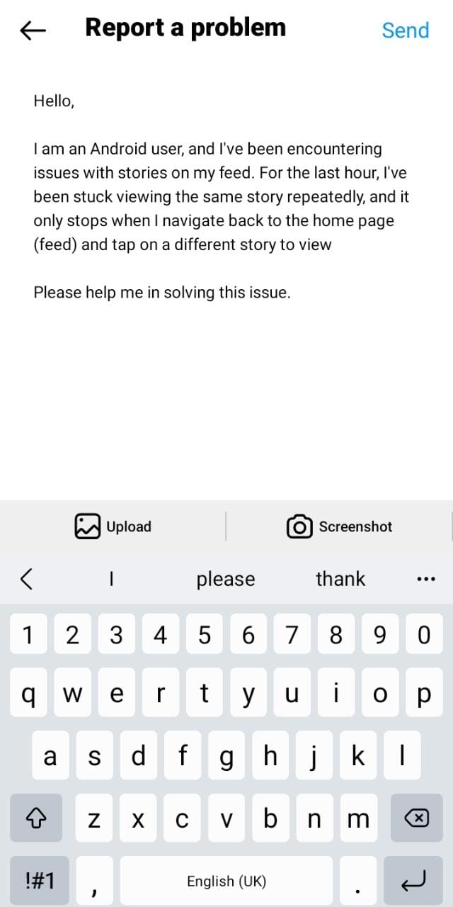Report the Instagram Story issue to Instagram Help to fix Instagram Stories keep repeating or not going away after viewing